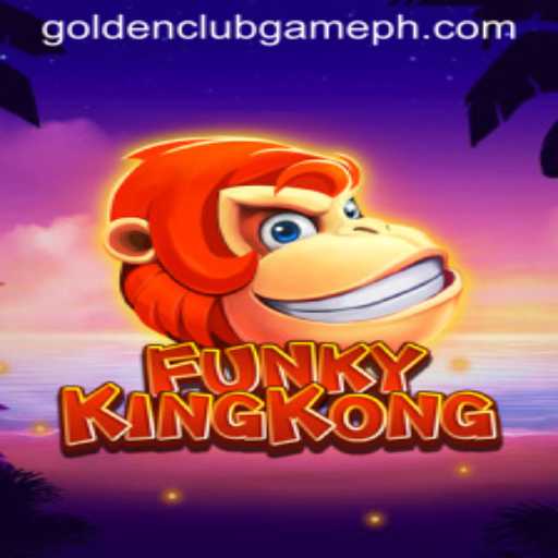 FunkyKingKong: The Golden Club Game Experience