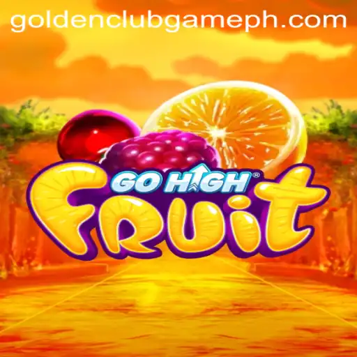 Exploring the Exciting World of GoHighFruit: The Golden Club Game