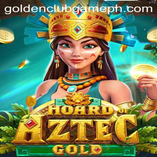 Exploring HoardofAztecgold: The Ultimate Golden Club Game