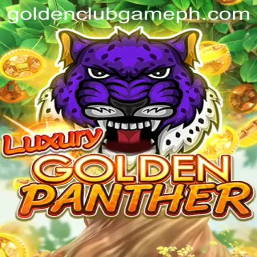 Exploring the Thrills of LUXURYGOLDENPANTHER: A Golden Club Game Experience